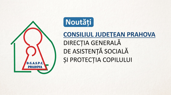 D.G.A.S.P.C. Prahova recrutează ASISTENȚI PERSONALI PROFESIONIȘTI!